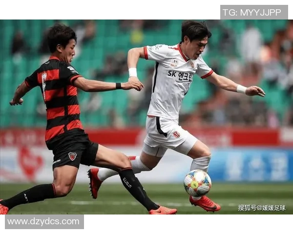 浦项制铁迎战江原FC争夺联赛积分巅峰对决即将上演